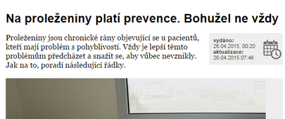 Na proleženiny platí prevence. Bohužel ne vždy